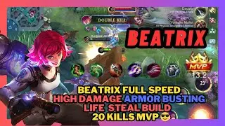 Beatrix Full speed High damage Armor Burst Life Steal 20 kills Mvp MLBB Gameplay -11  Mobile Legends