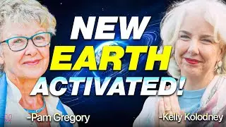 NEW EARTH ACTIVATED in 2026 &mdash; LIVE CHANNELING&mdash; with Pam Gregory, Kelly Kolodney, and Natalie Namaste