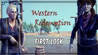 Western Redemption - ep1 First Look - Cowboy | Shooter | Gernades