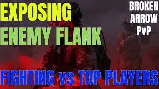 Brutal Battle vs TOP100 Team (The&acute;re on Smurfs)... ELO 2,648 | Broken Arrow PvP