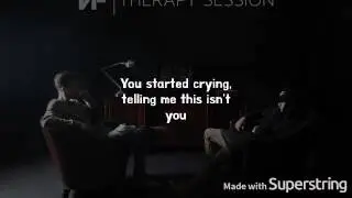 How Could You Leave Us - NF (Lyrics)