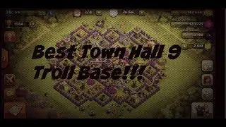 Best TH9 Troll Base Ever with Replays!