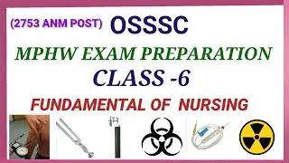 ANM/Mphw (F) Exam Preparation/Fundamental Of Nursing/