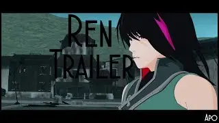 [AMV] RWBY - Ren