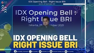IDX Opening Bell: Right Issue BRI | POWER BREAKFAST