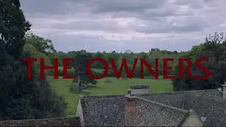 The Owners Movie Score Suite - Paul Frazer & Vincent Welch (2020)