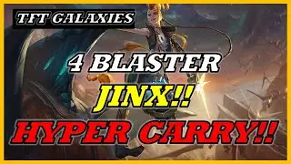 HOW TO RANK UP IN 10.6 WITH 4 BLASTER JINX!! |TFT SET 3 GAMEPLAY |Teamfight Tactics|TFT Galaxies