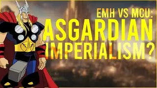 Fantasy or Imperialism? Analysing Marvel&rsquo;s Asgard