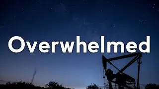 Harry Hudson - Overwhelmed (Lyrics)