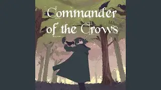 Commander of the Crows (Instrumental)