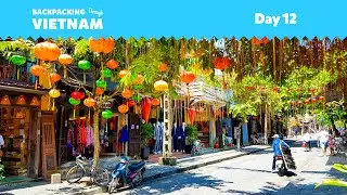 [Day 12 of 23] Free Time in Hoi An | BACKPACKING TOURS