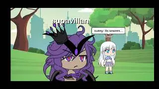 Pastel girls: we lived in the sewars! ITS SEWERS SUPAVILLAN!