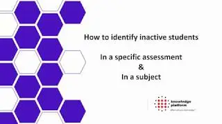 How to identify inactive students || English || Knowledge Platform