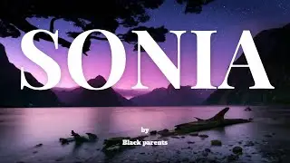 Black Parents - Sonia (Konpa Lyrics)