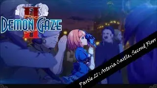 [Demon Gaze 2] Partie 21 : Asteria Castle, Second Floor