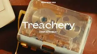 [PLAYLIST] Deep Afrobeat Treachery / Deep Afrobeat #Afrobeat #DeepHouse #Collide