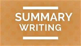 How To Write A Summary in English// English Grammar//