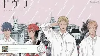 Given Movie Theme Song Full『Bokura dake no Shudaika』by Centimillimental