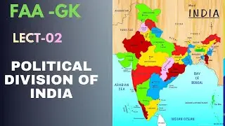 Political Division of India|JKSSB|JKPSI|FAA. Lect -2