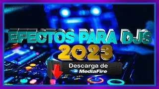 ✅📁Pack #EfectosParaDj Samples 2023 | GRATIS  - DjMarioGuillermo Marca Registrada✔