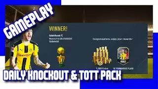 FIFA 17 - DAILY KNOCKOUT & TOTT PACK OPENING + WALKOUT