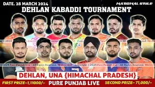 Dehlan Lower || National Style Kabaddi Tournament || Una || H.P || On. 28 March 2024