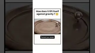 How Does It Lift Against Gravity? 🤯 | Physics Mystery Explained #shorts #trending