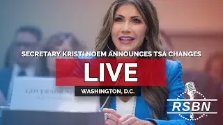 LIVE REPLAY: Secretary Kristi Noem Announces TSA Changes - 7/8/25