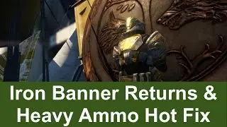 Destiny April Update - Iron Banner Control Returns & Heavy Ammo Hot Fix