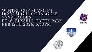 NTCA 2025 Winter Cup - Quarter Final - DCCC Mighty Chargers vs 92 Eagles