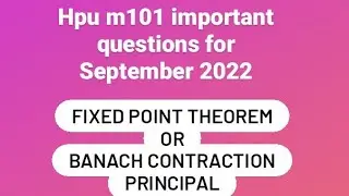 FIxed point theorem |Banach contraction principal #hpu.  #hpuimportantquestions #fixedpoint