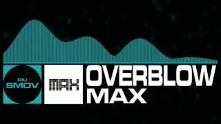 [EUROBEAT] Overblow - Max (PIU FIESTA EX)