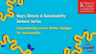 Communicating across divides: Dialogue for sustainability