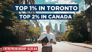 How to START your REAL ESTATE Journey to SUCCESS | Entrepreneurship Toronto Vlog #4