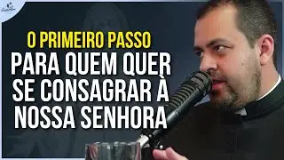 PASSO PARA A CONSAGRAÇÃO | PADRE FRANCISCO AMARAL