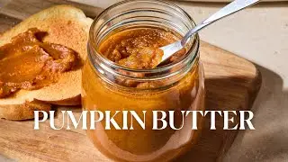 Super Easy Pumpkin Butter Recipe