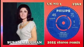 Susan Maughan - Bobby's Girl - 2025 stereo remix