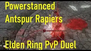 Antspur Rapier Powerstanced vs Nagakiba - Elden Ring PvP Duel