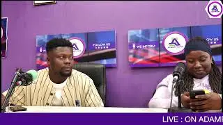 TRENDING ISSUES WITH WOFADINHO : GUESTS GLORIA AND GH HAUSA