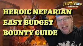 How to beat HEROIC NEFARIAN on a BUDGET! (Hearthstone Mercenaries bounty guide)
