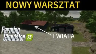 !OPIS! Nowy warsztat i wiata. Farming Simulator 25.#8