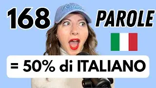 Le 168 PAROLE ITALIANE PIÙ USATE nelle conversazioni quotidiane
