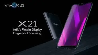 ViVo X21 UD in-display Fingerprint Scanner (2018)