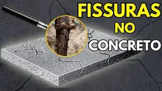 POR QUE O CONCRETO FISSURA APÓS A CONCRETAGEM? I Fissuras no concreto podem levar a corrosão do aço