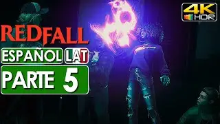 Redfall Gameplay Espa&ntilde;ol Latino Campa&ntilde;a Parte 5 (4K 60FPS HDR) 🕹️ SIN COMENTARIOS
