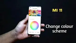 How to change colour scheme in mi 11 me screen colour Kaise Badle