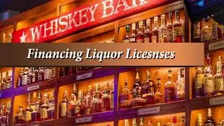 Liquor Licenses Loans & Financing Services from Liquor License Professionals