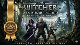 The Witcher: A Espada do Destino [Livro 2] Parte 1/2 | Audiobook