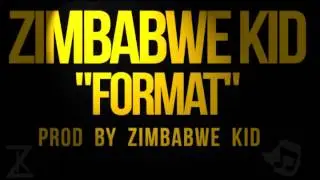 'Format' INSTRUMENTAL - Produced by @ZIMBABWEKID