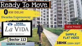 TATA LA VIDA Sector 113  ||2/3BHK || 0KM DELHI  || Dwarka Expressway ||